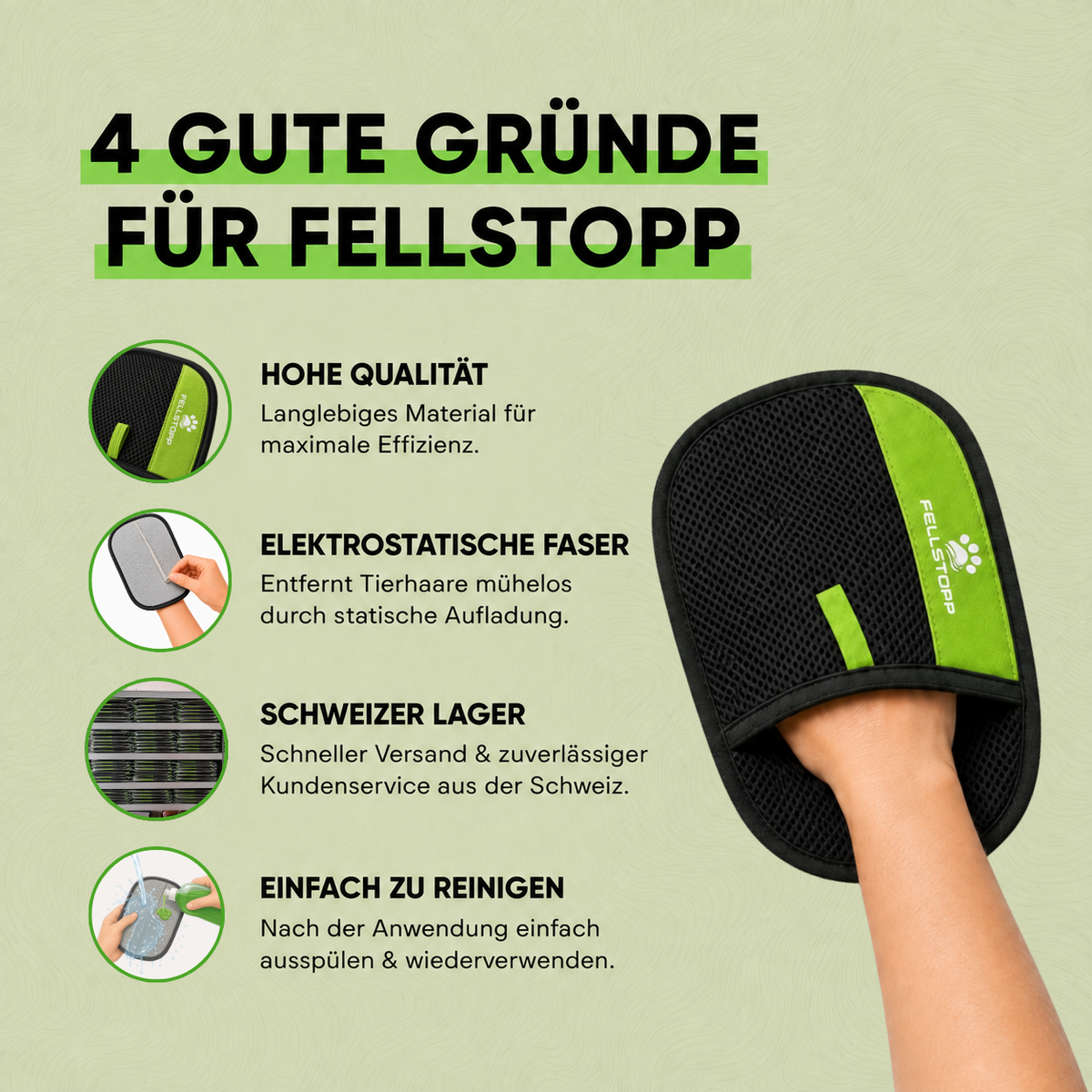 Vier gute Gründe für Fellstopp: hohe Qualität, elektrostatische Faserstruktur, einfache Reinigung und vielseitige Anwendung des Tierhaarentferner-Handschuhs.